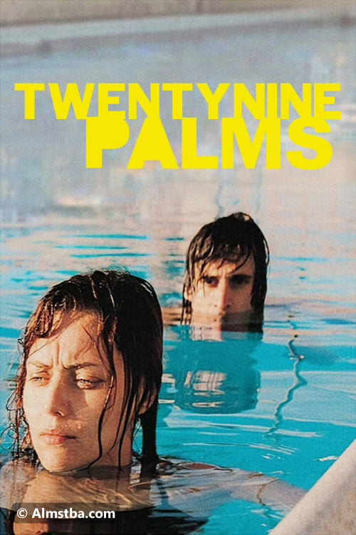 ملصق فيلم Twenty-Nine Palms 2003